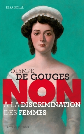 couverture du livre Olympe de Gouges, non à la discrimination