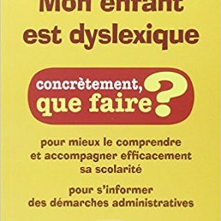 couverture du livre Mon enfant est dyslexique