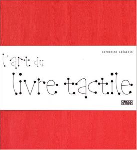 couverture du livre L'Art du livre tactile