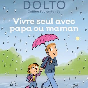 Couverture de l'ouvrage Vivre seul avec papa ou maman ; éd. Gallimard Jeunesse